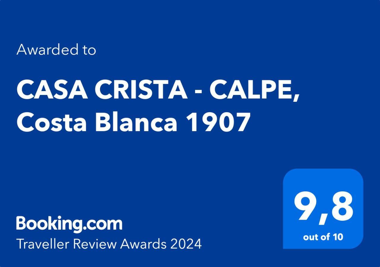 Casa Crista - Calpe, Costa Blanca 1907 Exterior foto